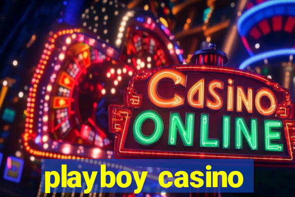 playboy casino