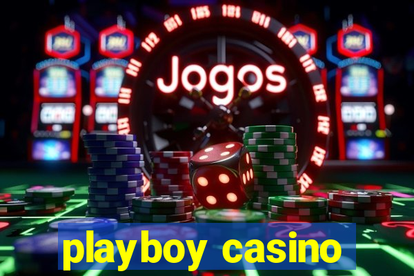 playboy casino