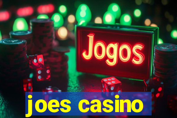 joes casino