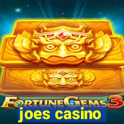 joes casino