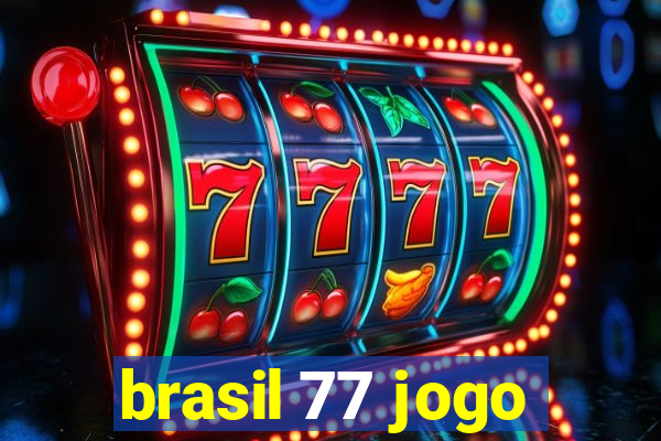 brasil 77 jogo