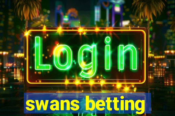 swans betting