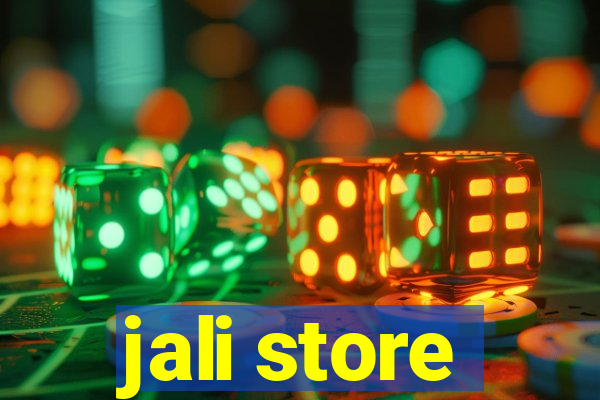 jali store