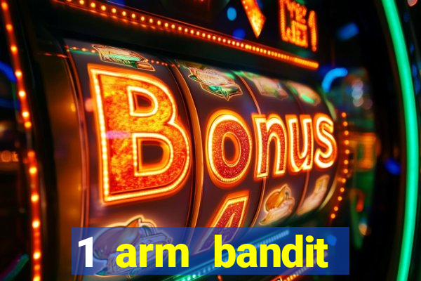 1 arm bandit online casinos