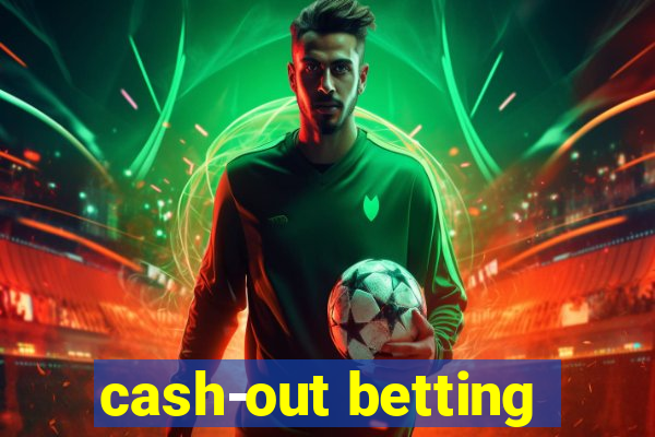 cash-out betting