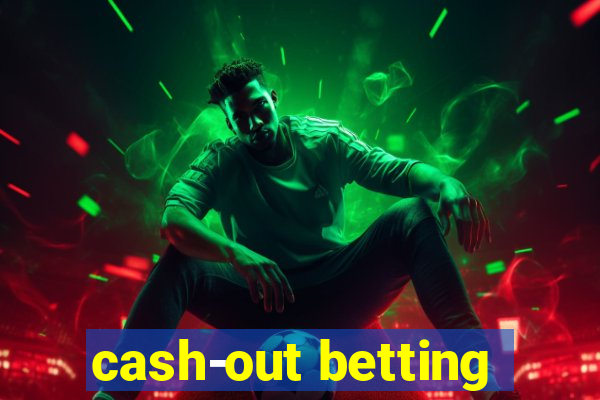 cash-out betting