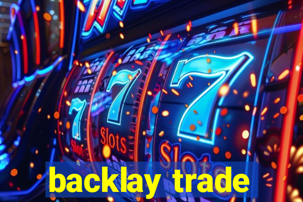 backlay trade