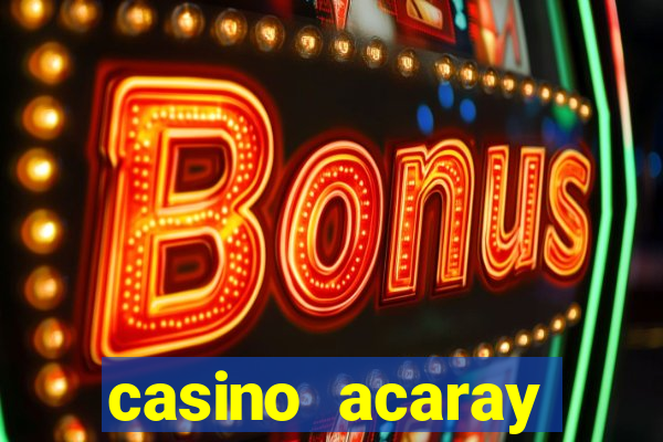 casino acaray ciudad del este