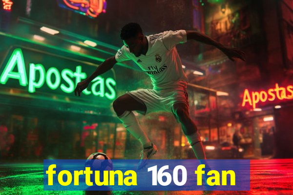 fortuna 160 fan