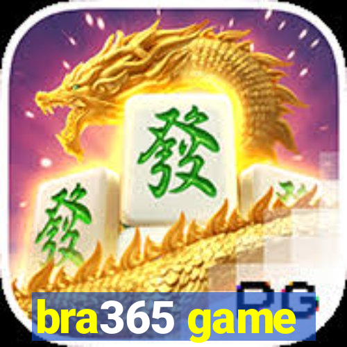 bra365 game