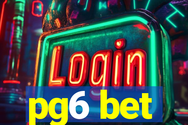 pg6 bet