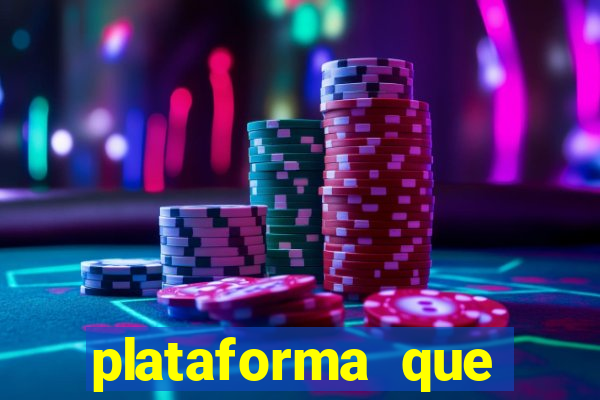 plataforma que est谩 pagando agora