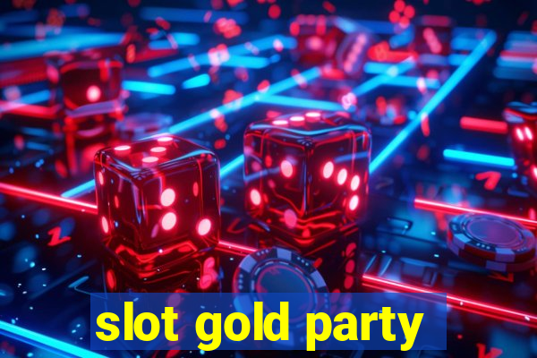 slot gold party