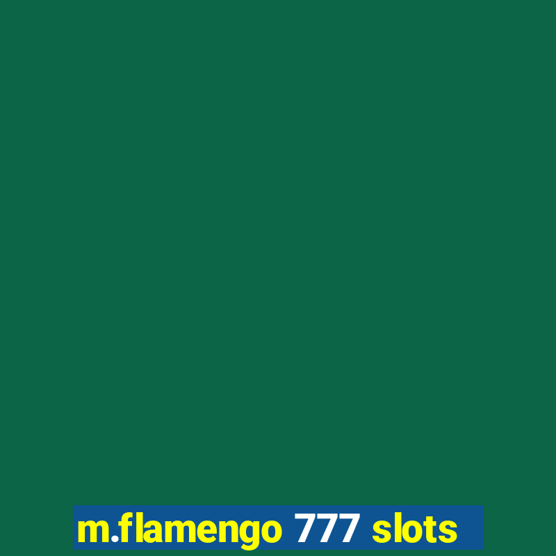 m.flamengo 777 slots