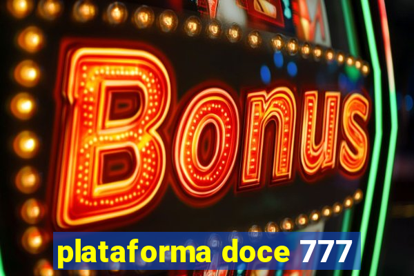 plataforma doce 777