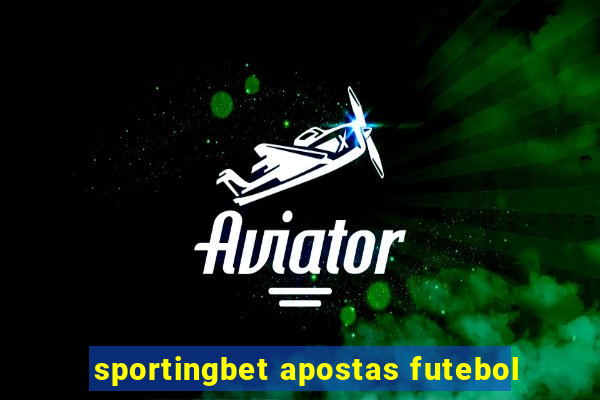 sportingbet apostas futebol