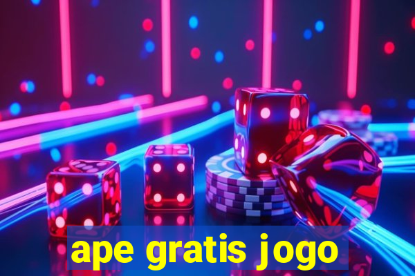 ape gratis jogo