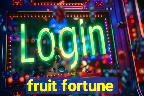 fruit fortune