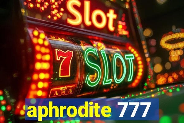 aphrodite 777