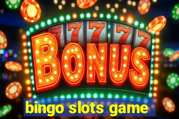 bingo slots game