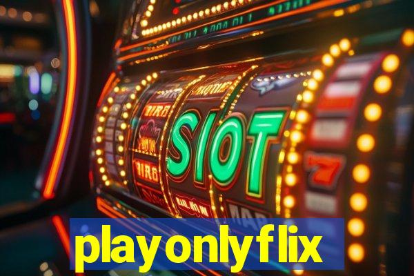 playonlyflix