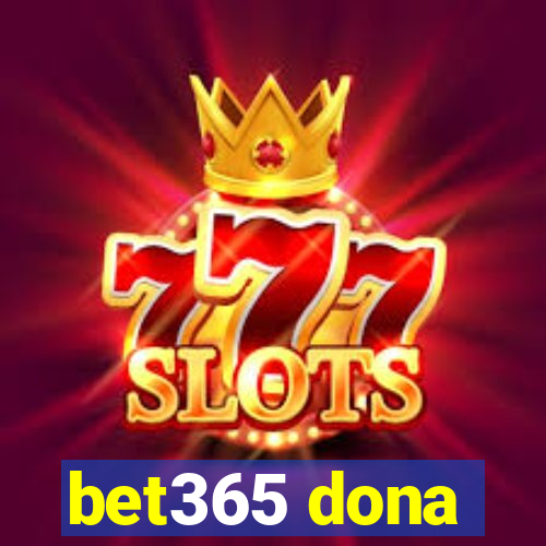 bet365 dona