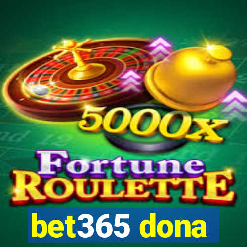 bet365 dona