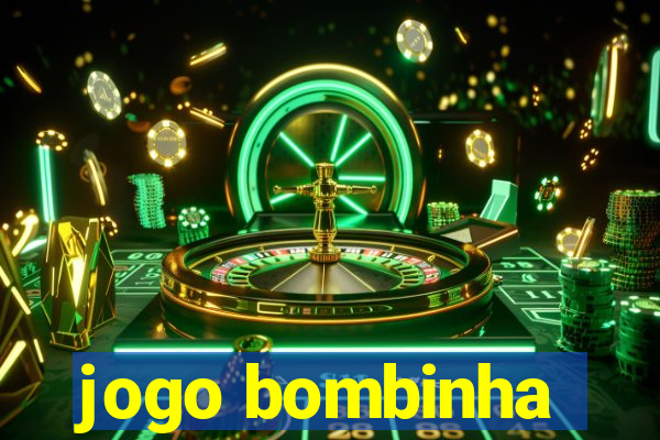 jogo bombinha