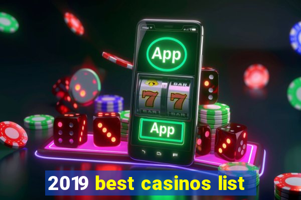 2019 best casinos list