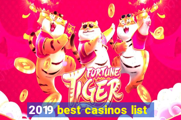 2019 best casinos list