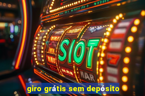 giro grátis sem depósito