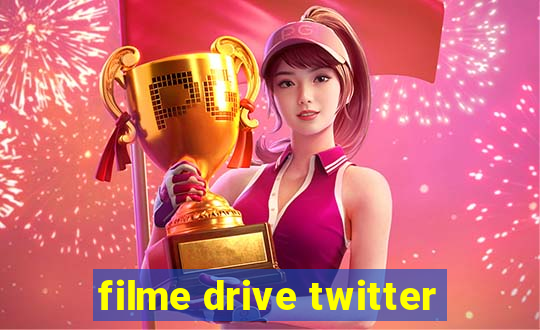 filme drive twitter