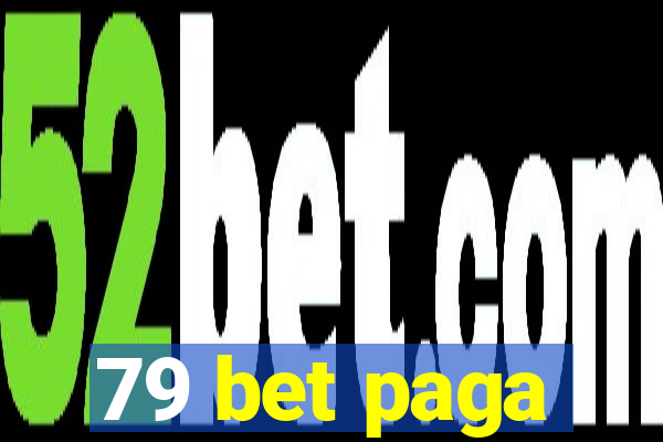 79 bet paga