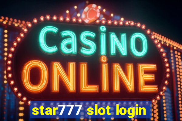 star777 slot login