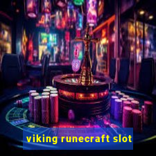 viking runecraft slot