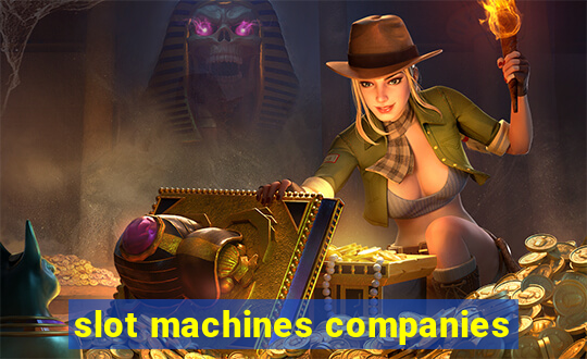 slot machines companies