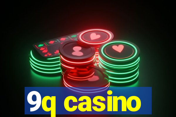 9q casino