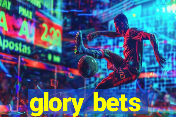 glory bets