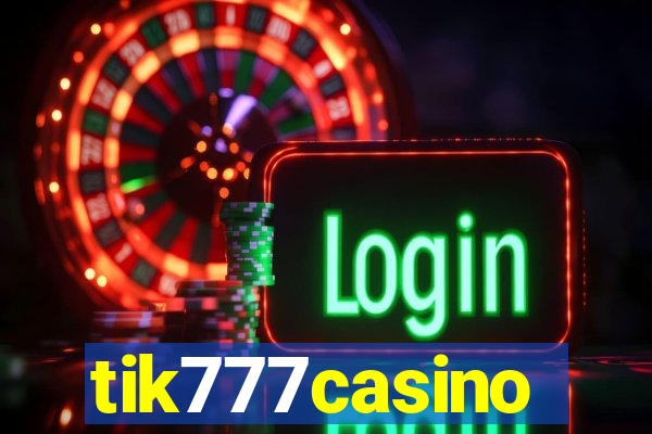 tik777casino