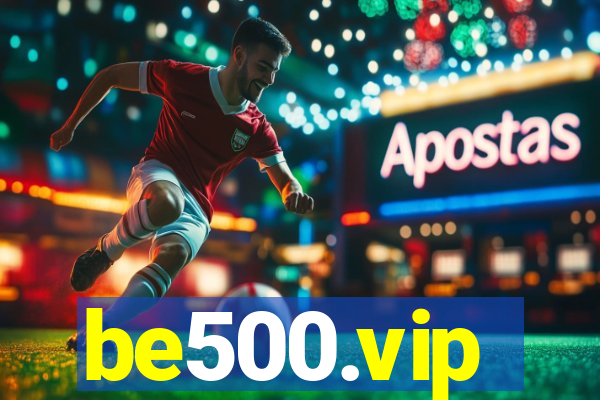 be500.vip