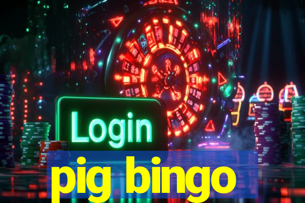 pig bingo