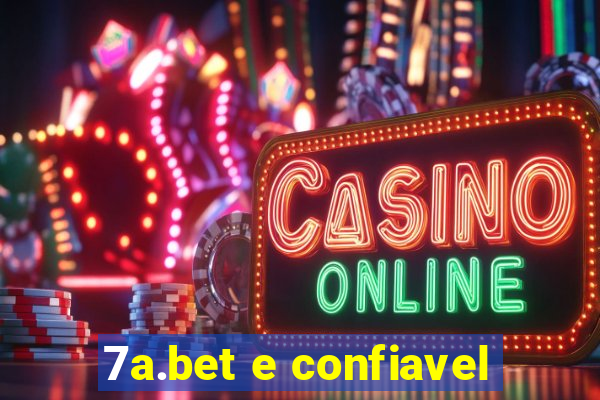 7a.bet e confiavel