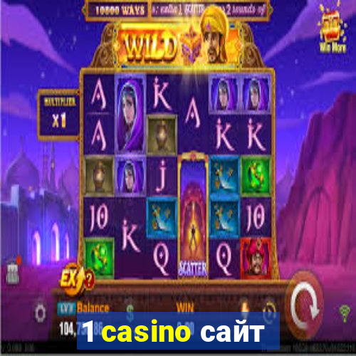 1 casino сайт