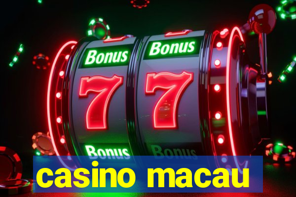 casino macau