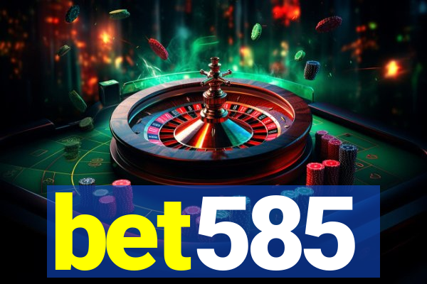 bet585