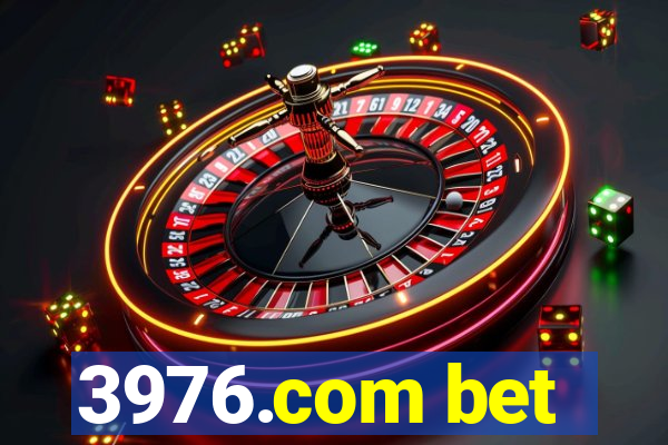 3976.com bet