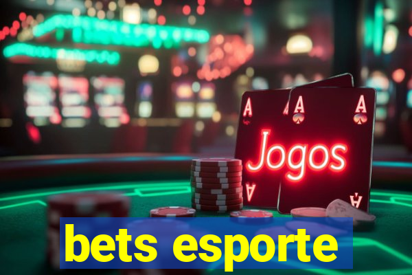 bets esporte