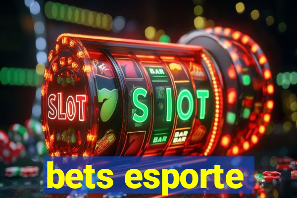 bets esporte