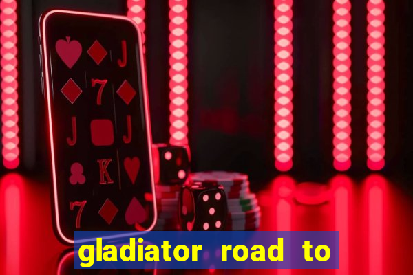 gladiator road to rome slot