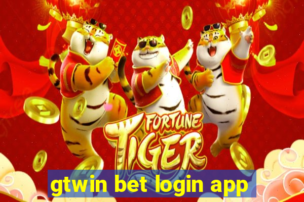 gtwin bet login app